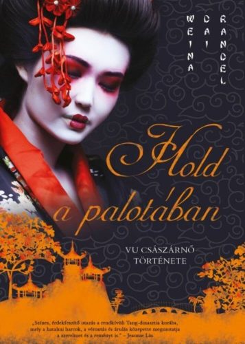 Hold a palotában (Weina Dai Randel)