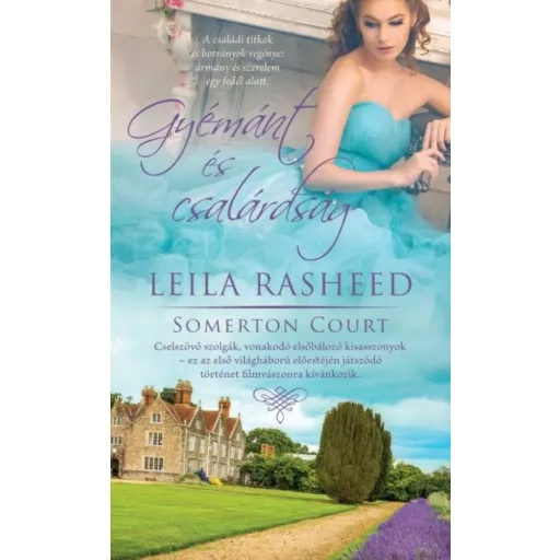 Gyémánt és csalárdság /Somerton court 2. (Leila Rasheed)