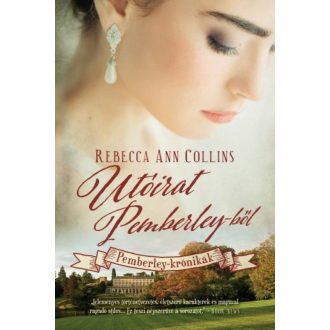 Utóirat Pemberley-ből /Pemberley-krónikák 7. (Rebecca Ann Collins)