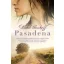 Pasadena (David Ebershoff)