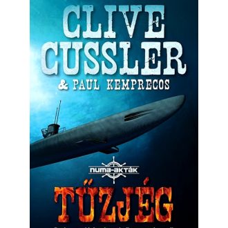 Tűzjég /Numa-akták 3. (Clive Cussler)