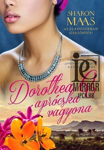 Dorothea Q aprócska vagyona - Sharon Maas