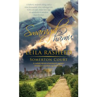 Smaragd és hamu /Somerton court 3. (Leila Rasheed)