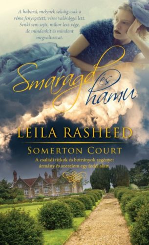 Smaragd és hamu /Somerton court 3. (Leila Rasheed)