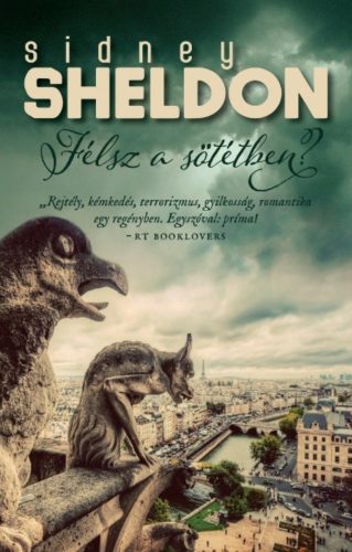 Félsz a sötétben? (2. kiadás) (Sidney Sheldon)