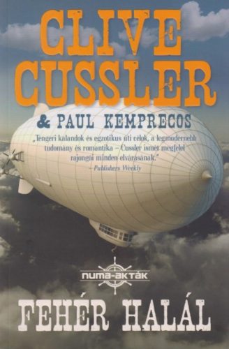 Fehér halál /Numa-akták 4. (Clive Cussler)