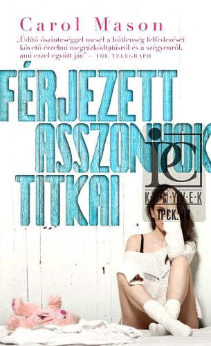 Férjezett asszonyok titkai (Carol Mason)