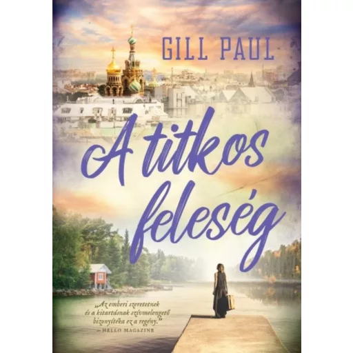 A titkos feleség - Gill Paul