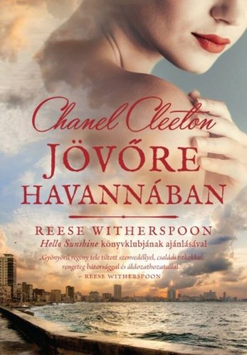 Jövőre Havannában - Chanel Cleeton
