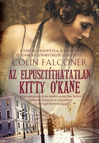 Az elpusztíthatatlan Kitty O'Kane (Colin Falconer)