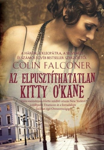 Az elpusztíthatatlan Kitty O'Kane (Colin Falconer)
