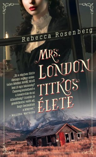 Mrs. London titkos élete (Rebecca Rosenberg)