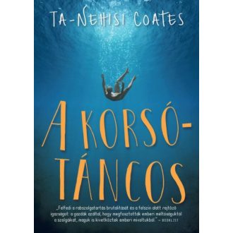 A korsótáncos (Ta-Nehisi Coates)