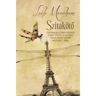 Szitakötő (Leila Meacham)