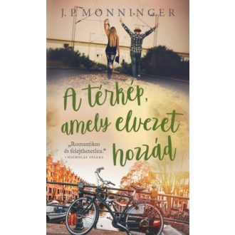 A térkép, amely elvezet hozzád (J. P. Monninger)