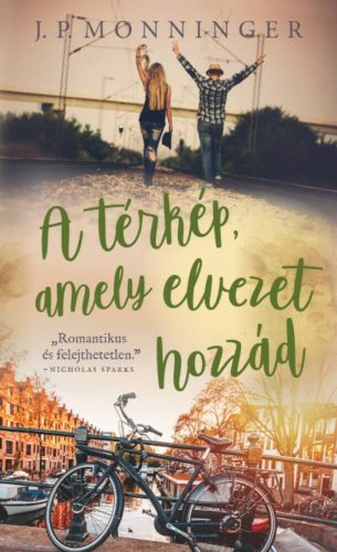 A térkép, amely elvezet hozzád (J. P. Monninger)