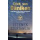 Istenek szemtanúja - Amit évtizedekig titokban tartottam (Erich Von Daniken)