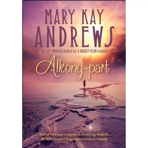 Alkony-part - Mary Kay Andrews