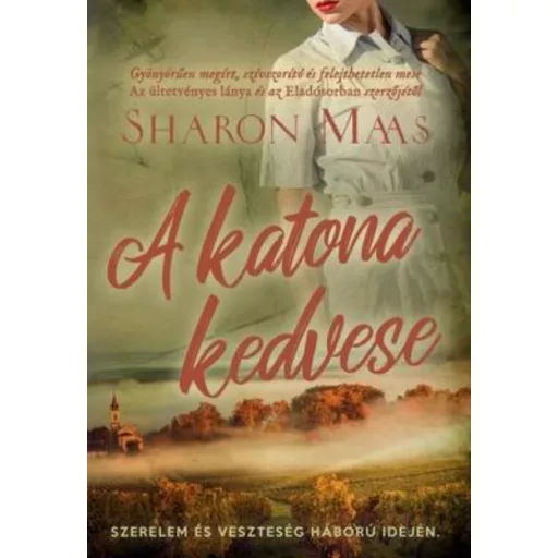 A katona kedvese - Sharon Maas