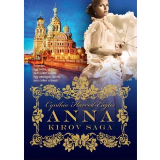 Anna - Kirov saga 1. - Cynthia Harrod-Eagles