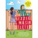 Bezzeg a másik élete - Kelly Harms