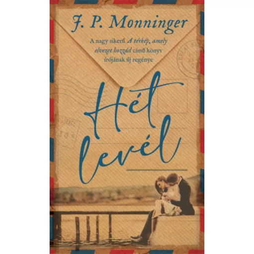 Hét levél - J. P. Monninger