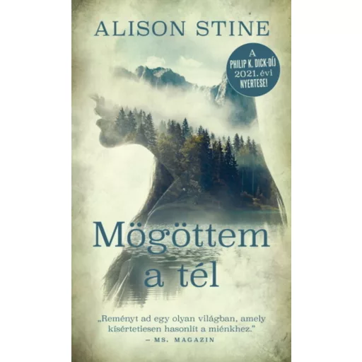 Mögöttem a tél - Alison Stine