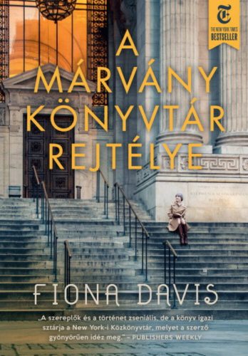 A márvány könyvtár rejtélye - Fiona Davis