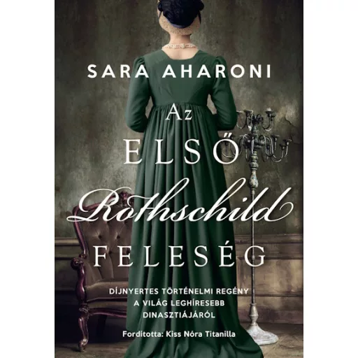 Az első Rothschild feleség - Sara Aharoni