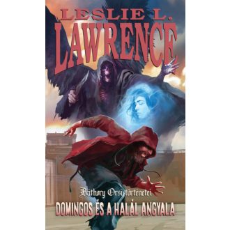 Domingos és a Halál Angyala - Leslie L. Lawrence