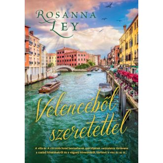 Velencéből szeretettel - Rosanna Ley