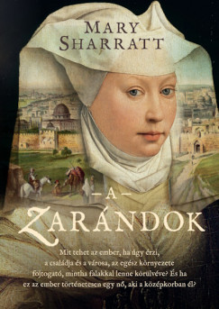 A zarándok - Mary Sharratt