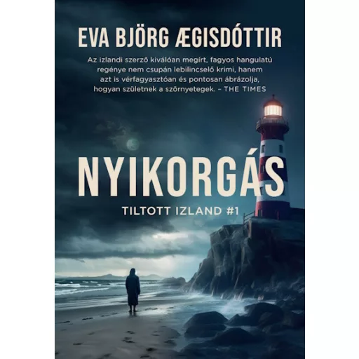 Nyikorgás - Tiltott Izland #1 - Eva Björg Agisdóttir