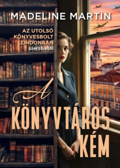 A könyvtáros kém - Madeline Martin