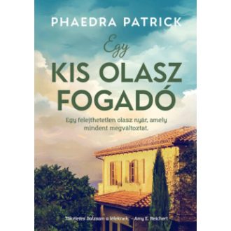 Egy kis olasz fogadó - Phaedra Patrick