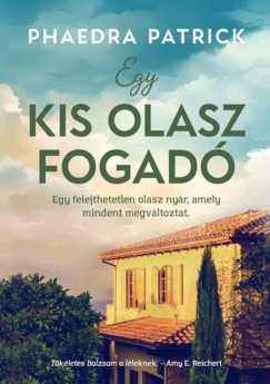 Egy kis olasz fogadó - Phaedra Patrick