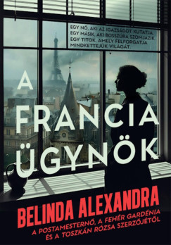 A francia ügynök - Belinda Alexandra