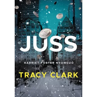 Juss - Harriet Foster nyomozó - Tracy Clark