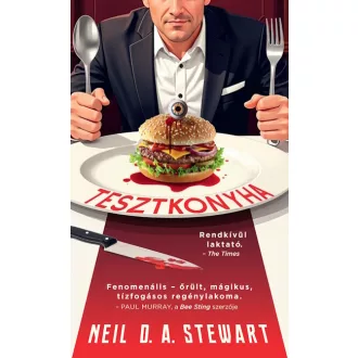Tesztkonyha - Neil D. A. Stewart