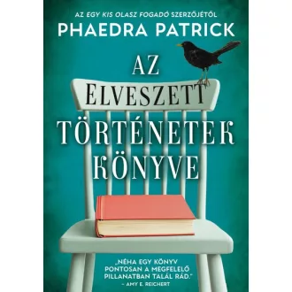 Az elveszett történetek könyve - Phaedra Patrick