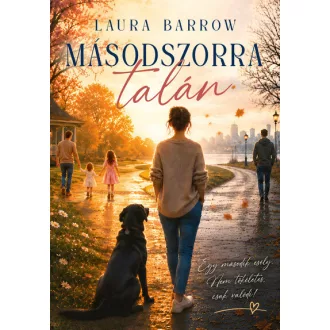 Másodszorra talán (Éldekorált) - Laura Barrow