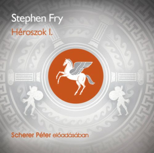 Héroszok 1. - Hangoskönyv - Stephen Fry