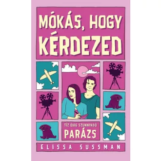 Mókás, hogy kérdezed - Elissa Sussman