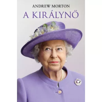 A királynő - Andrew Morton