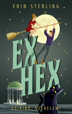 Ex Hex - Csiribú, szerelem! - Erin Sterling