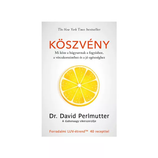 Köszvény - Dr. David Perlmutter