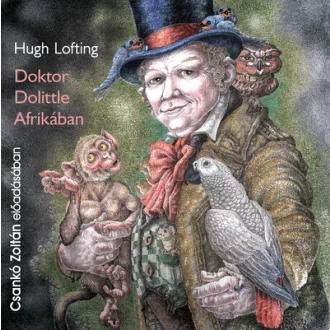 Doktor Dolittle Afrikában - Hangoskönyv - Hugh Lofting