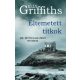 Eltemetett titkok - Dr. Ruth Galloway nyomoz - Elly Griffith