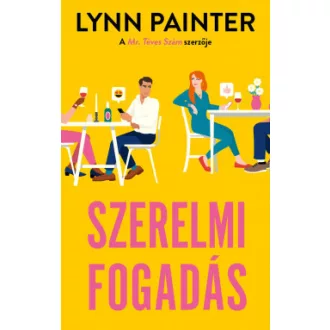 Szerelmi fogadás - Lynn Painter