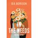 Lovelight Farm 2. - Behálózva - In the Weeds - B. K. Borison